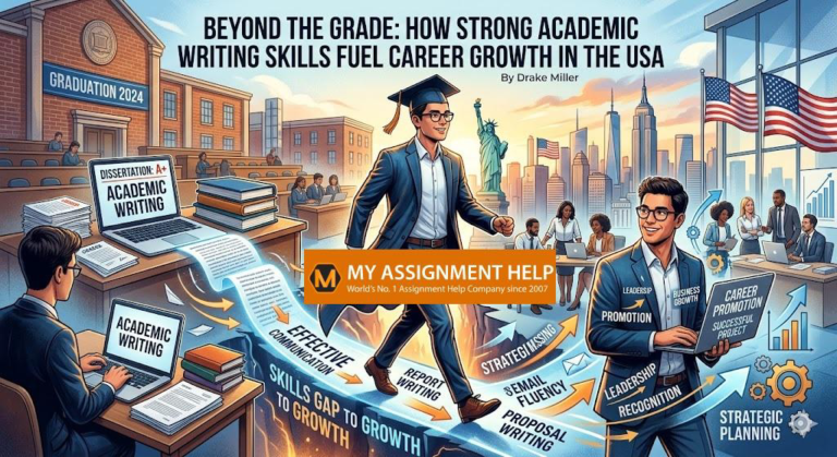 Beyond the Grade: How Strong Academic Writing Skills Fuel Career Growth in the USA